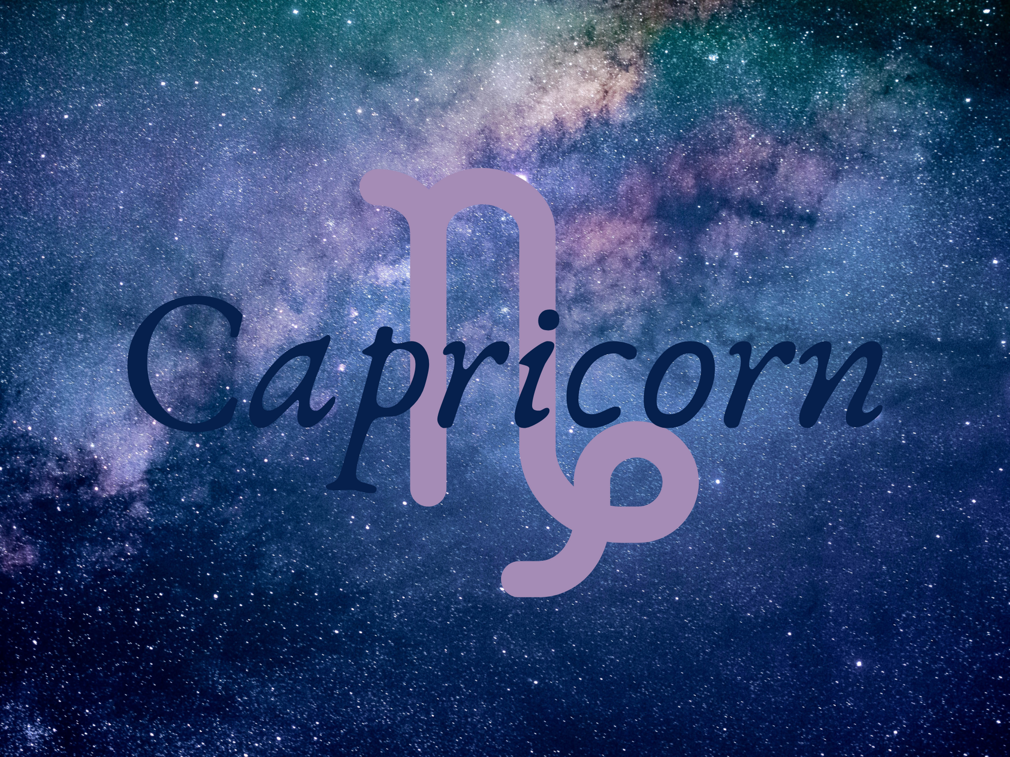 Capricorn: Ambitious & Reliable