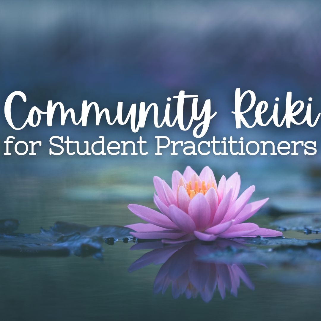 Community Reiki - Student Practitioner Booking - Thursday, August 1